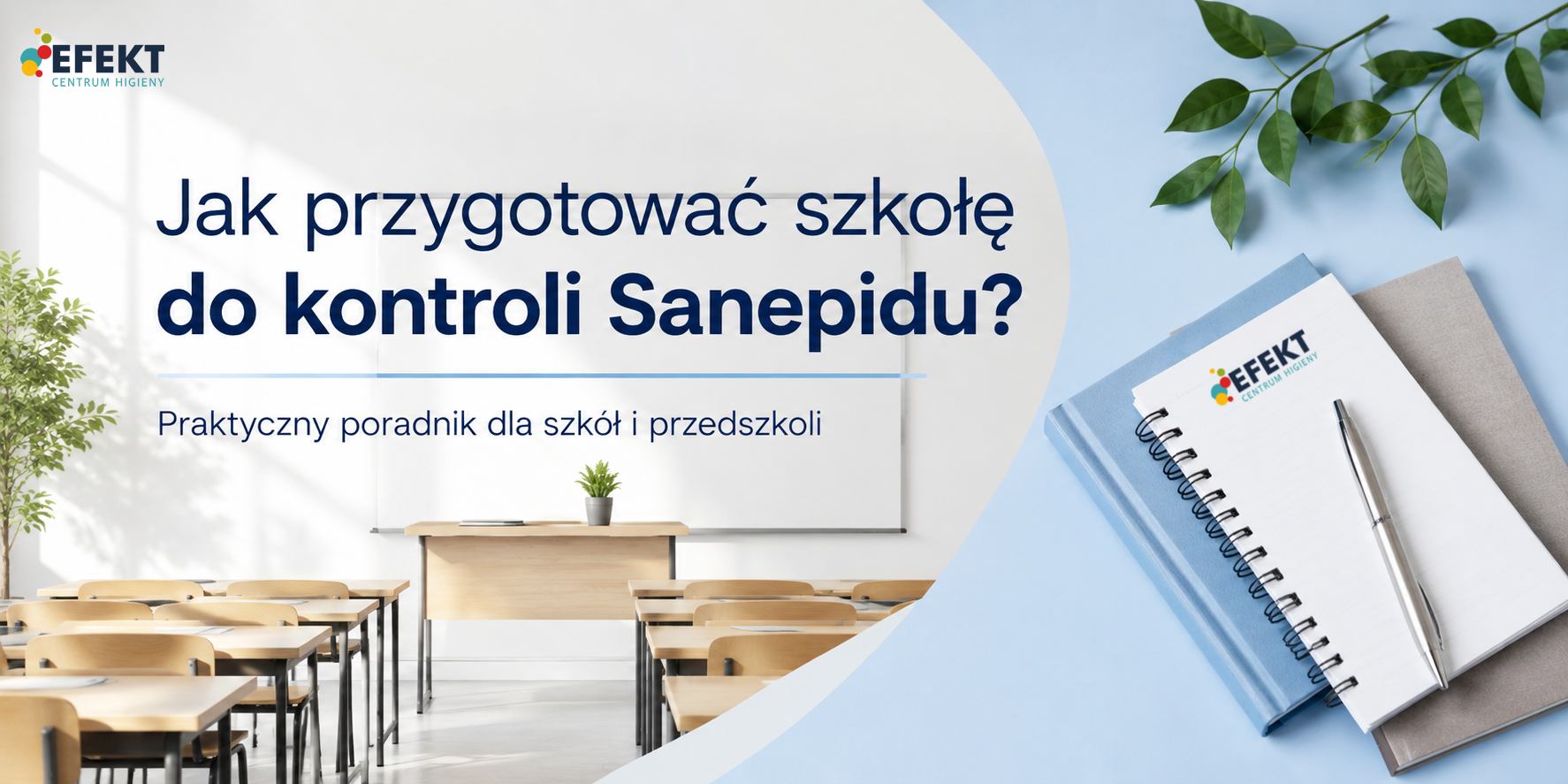 Jak przygotować szkołę do kontroli Sanepidu?